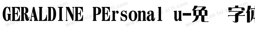 GERALDINE PErsonal u字体转换